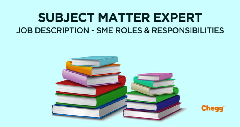 Subject Matter Expert Job Description - SME Roles & Responsibilities