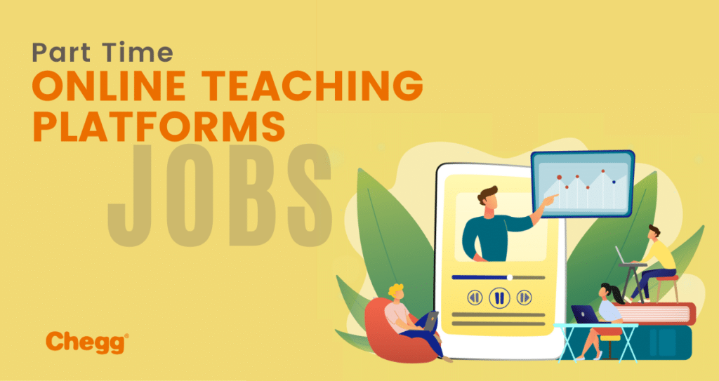 Part Time Online Teaching Platforms In India Chegg India