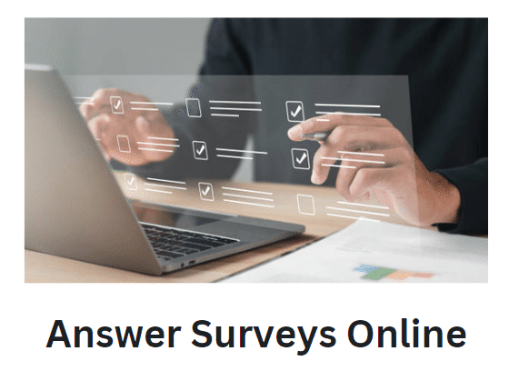 Answer Surveys Online