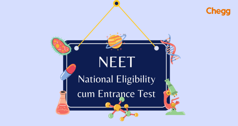 NEET Full Form: National Eligibility Cum Entrance Test