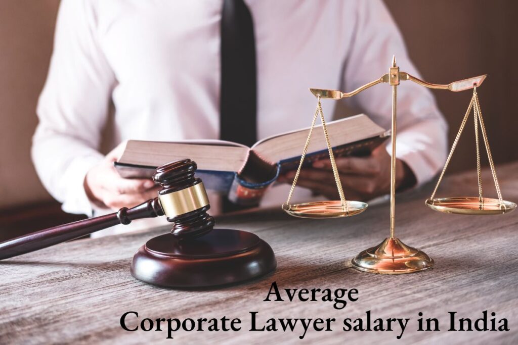 salary of a corporate lawyer in india