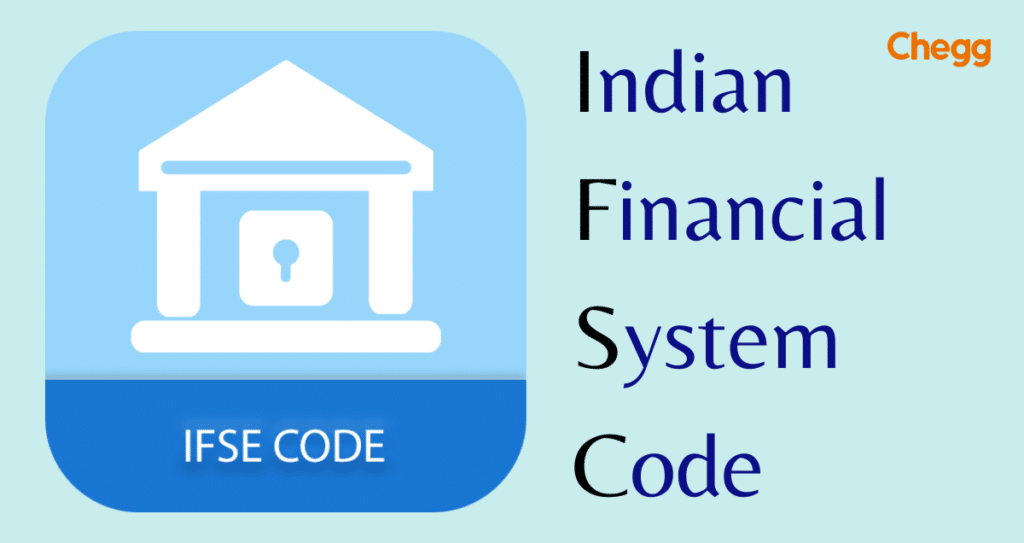 IFSC Full Form Indian Financial System Code