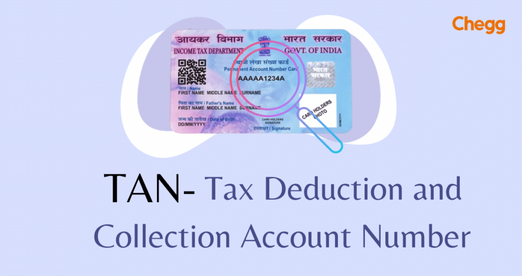 TAN Full Form: Tax Deduction and Collection Account Number