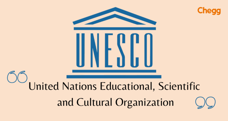 UNESCO Full Form, Meaning, Vision & Objectives in Brief