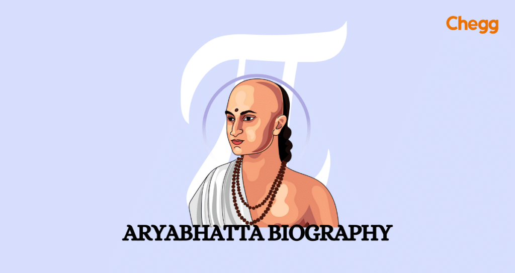 Aryabhatta Biography: Revolutionary Works, And Discoveries