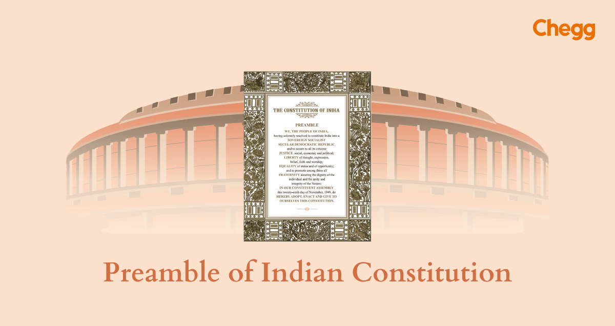 Preamble Of Indian Constitution | An Inspiring Overview