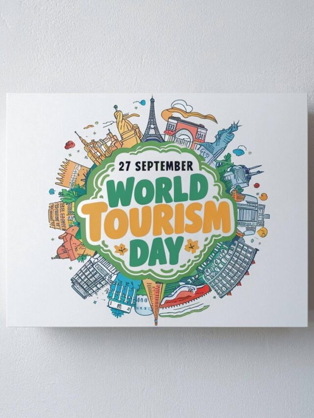 World Tourism Day 2024 Theme and Date Chegg India